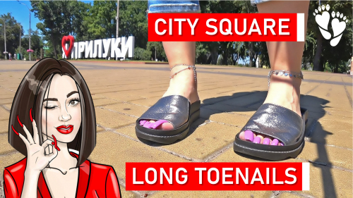 I shoot with action camera 📷 Town square * Long toenails * Ankle jewelry *