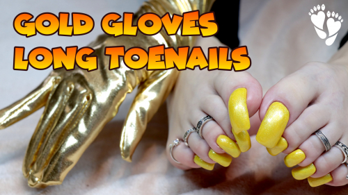 Feet ... Long toenails ... Gold gloves