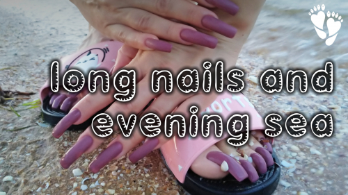 Long Nails & Evening Sea