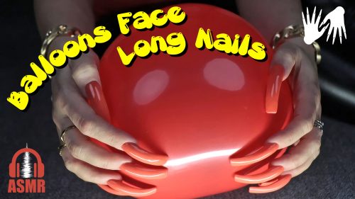 ASMR 🎧 Balloons Face with Long Nails (tapping, scratching)