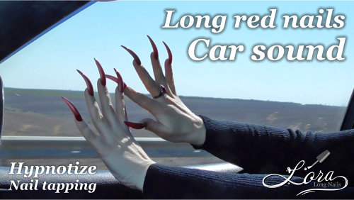 Long Nails - Car Sound (hypnotize, nail tapping)