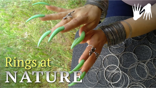 ASMR - Rings at nature (long nails, rings)
