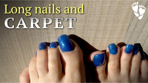 Long toenails and carpet
