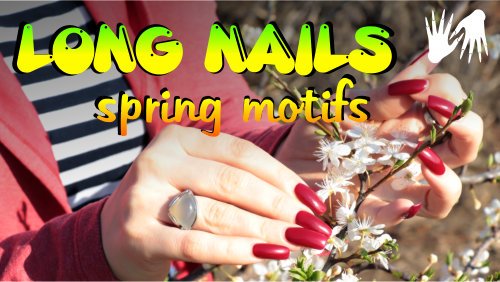 Spring motifs | Red long nails | Sounds of the village