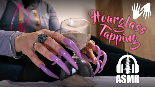 Long Nails ⌛ Hourglass TAPPING