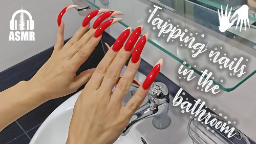 ASMR Tapping long nails in the bathroom