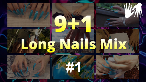 🙌 9+1 Long Nails Mix 🎬1